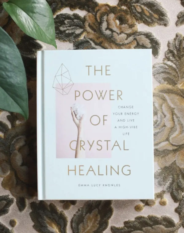 The Power of Crystal Healing