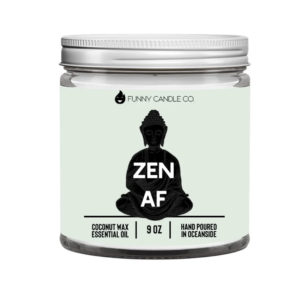 Zen AF candle. Great gift idea, very relaxing scent